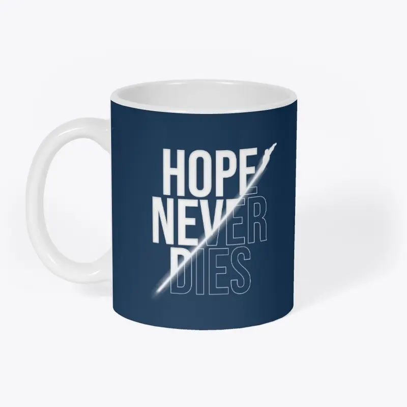 Hope Never Dies Mug